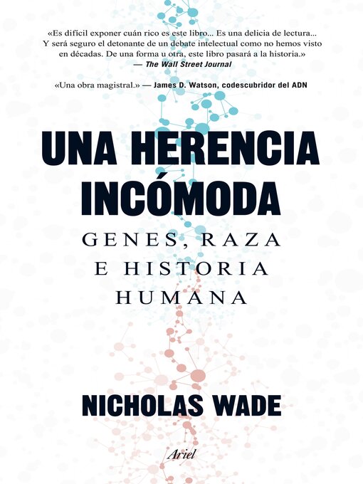 Title details for Una herencia incómoda by Nicholas Wade - Available